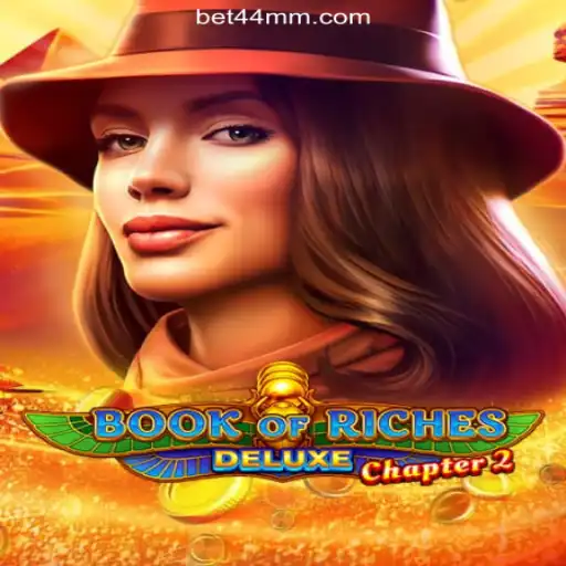 Discover the Thrills of BookofRichesDeluxeChapter2 on 44MM.COM Platform